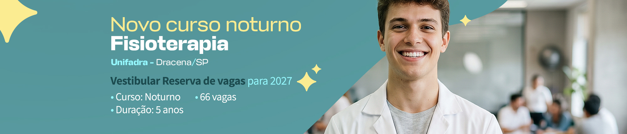Novo curso: Fisioterapia